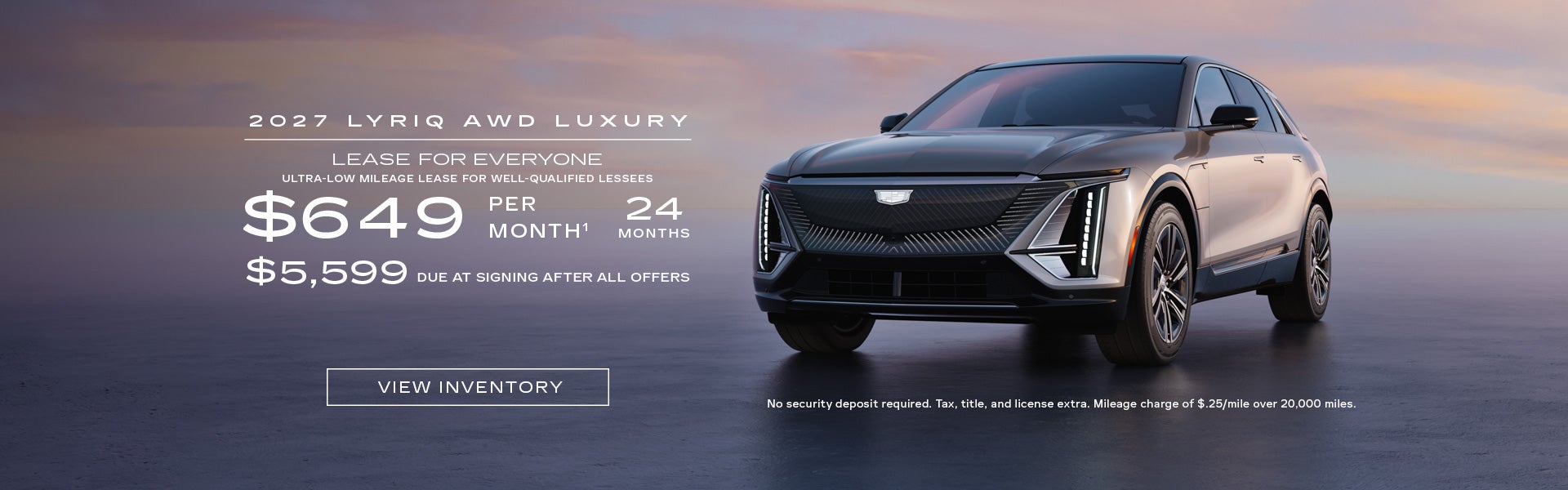 2027 LYRIQ AWD LUXURY. Ultra-low milege lease for well-qualified lessees. $649 per month 24 month...